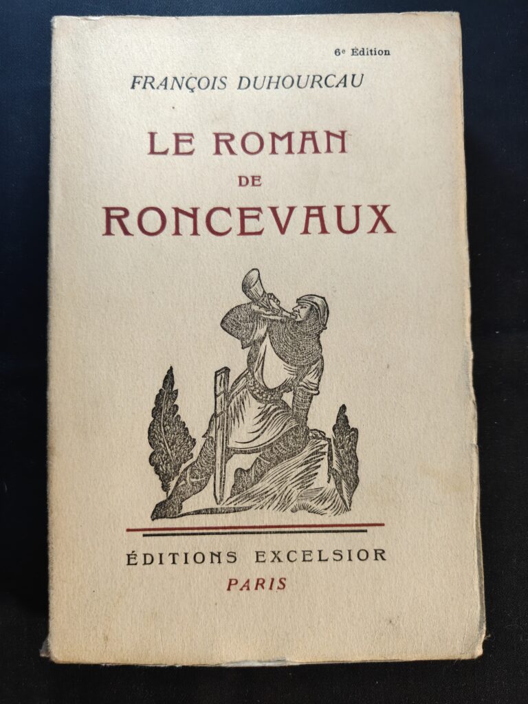 Le Roman de Roncevaux François Duhourcau 1932