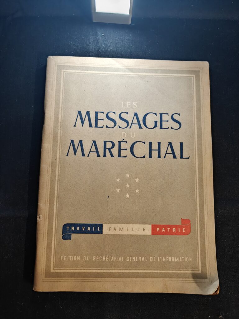 Les Messages du Maréchal Recueil de Discours de Pétain 1941
