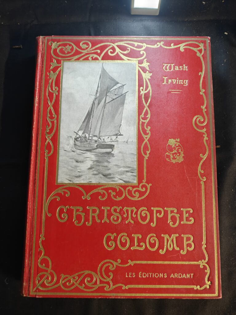 Histoire de Christophe Colomb – Washington Irving – Édition illustrée Ardant 1930