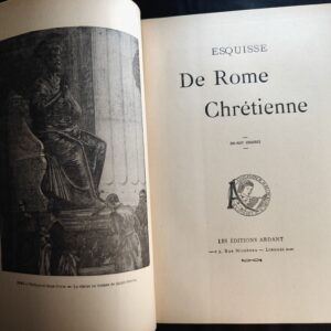 Esquisse de Rome Chrétienne – Édition illustrée Ardant 1931
